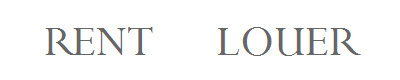 RENT      LOUER